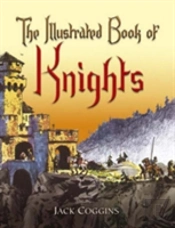 The Illustrated Book Of Knights