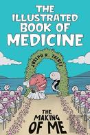 The Illustrated Book Of Medicine