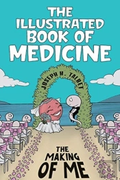 The Illustrated Book Of Medicine