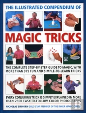 The Illustrated Compendium Of Magic Tricks