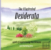 The Illustrated Desiderata