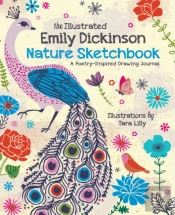 The Illustrated Emily Dickinson Nature Sketchbook