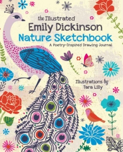Bertrand.pt - The Illustrated Emily Dickinson Nature Sketchbook