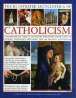 Bertrand.pt - The Illustrated Encyclopaedia Of Catholicism