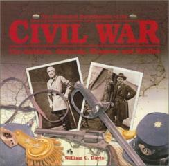 The Illustrated Encyclopedia Of The Civil War