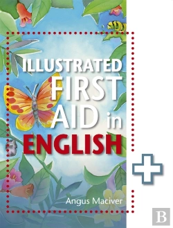 Bertrand.pt - The Illustrated First Aid In English