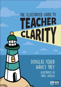 Bertrand.pt - The Illustrated Guide To Teacher Clarity
