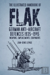 The Illustrated Handbook Of Flak