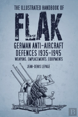 Bertrand.pt - The Illustrated Handbook Of Flak