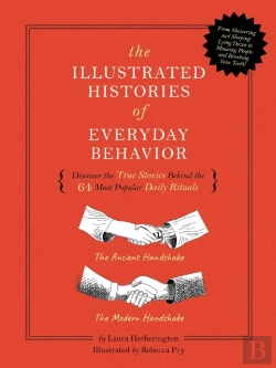 Bertrand.pt - The Illustrated Histories Of Everyday Behavior
