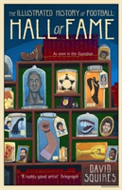 The Illustrated History Of Football: Hall Of Fame