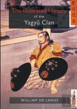 The Illustrated History Of The Yagyu Clan