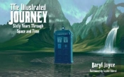 The Illustrated Journey: A Visual Celebration Of Doctor Who