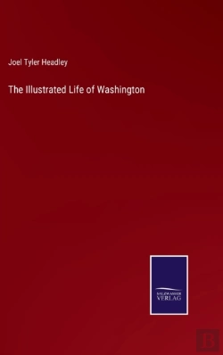 Bertrand.pt - The Illustrated Life Of Washington
