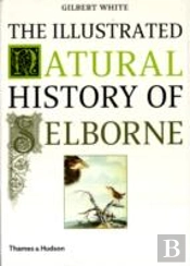 The Illustrated Natural History Of Selborne