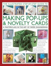 The Illustrated Step-By-Step Guide To Making Pop-Ups & Novelty Cards