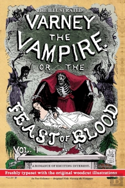 Bertrand.pt - The Illustrated Varney The Vampire; Or, The Feast Of Blood - In Two Volumes - Volume I