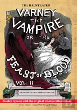 The Illustrated Varney The Vampire; Or, The Feast Of Blood - In Two Volumes - Volume Ii