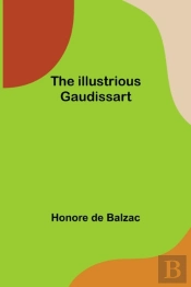 The Illustrious Gaudissart