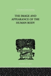 The Image And Appearance Of The Human Body