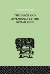 The Image And Appearance Of The Human Body
