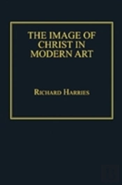 The Image Of Christ In Modern Art