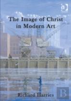 The Image Of Christ In Modern Art