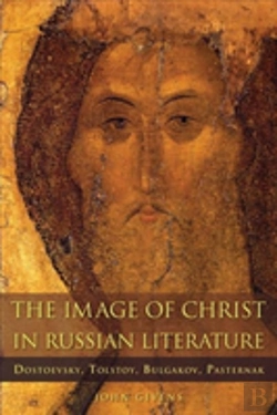 Bertrand.pt - The Image Of Christ In Russian Literature