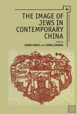 Bertrand.pt - The Image Of Jews In Contemporary China