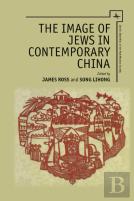 The Image Of Jews In Contemporary China