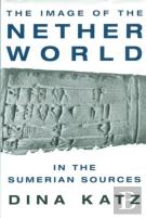 The Image Of The Netherworld In The Sumerian Sources