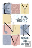 The Image Thinker Alphabet Book