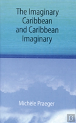 Bertrand.pt - The Imaginary Caribbean And Caribbean Imaginary