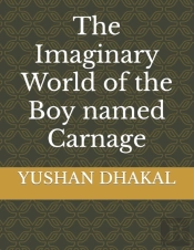 The Imaginary World Of The Boy Named Carnage