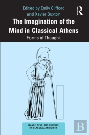 The Imagination Of The Mind In Classical Athens