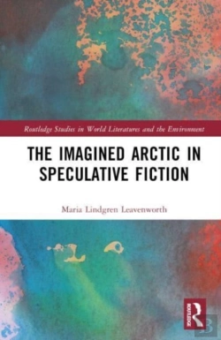 Bertrand.pt - The Imagined Arctic In Speculative Fiction