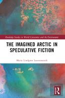 The Imagined Arctic In Speculative Fiction