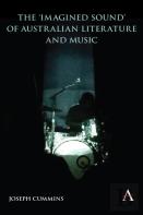 The 'Imagined Sound' Of Australian Literature And Music