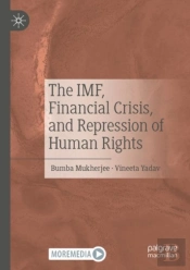 The Imf, Financial Crisis, And Repression Of Human Rights
