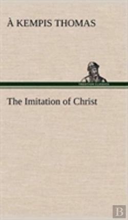 Bertrand.pt - The Imitation Of Christ
