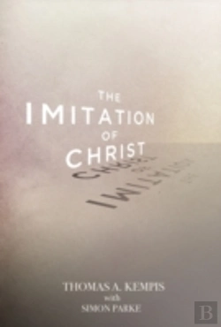 Bertrand.pt - The Imitation Of Christ