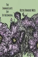 The Immaculate Joy Of Becoming
