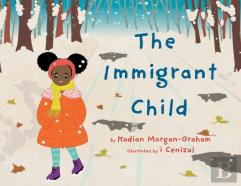 The Immigrant Child