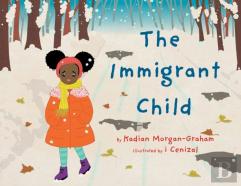 The Immigrant Child