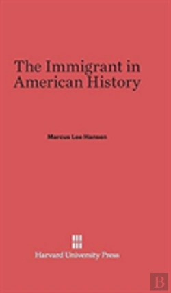 Bertrand.pt - The Immigrant In American History