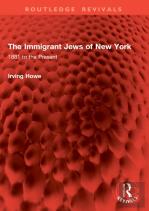 The Immigrant Jews Of New York