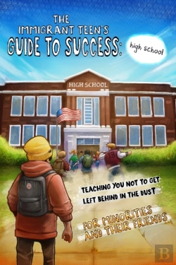 Bertrand.pt - The Immigrant Teen'S Guide To Success