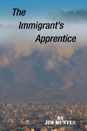 The Immigrant'S Apprentice