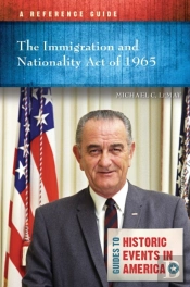 The Immigration And Nationality Act Of 1965