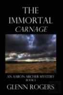 The Immortal Carnage